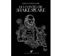 Les Contes de Shakespeare - Mary et Charles Lamb - Belles Lettres - broché - Roman