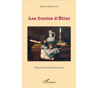 Les Contes d'Élise - Nadine Berkowitz - L'harmattan - broché - Roman