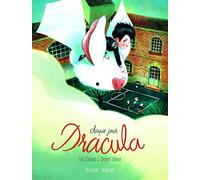 Les Contes des coeurs perdus - Chaque jour Dracula