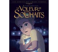Les Contes des coeurs perdus - Le Voleur de souhaits - Loïc Clément - Delcourt - cartonné - Bande dessinée jeunesse