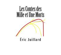 Les Contes des Mille et Une Morts