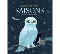 Les contes des Saisons Le livre-CD du film de Jacques Perrin - Stéphane Durand - Actes Sud Jeunesse - Texte lu (CD) - Contes et légendes jeunesse CD