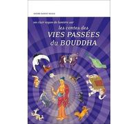 Les contes des vies passées du Bouddha