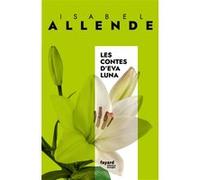 Les Contes d'Eva Luna Isabel Allende (Auteur)
