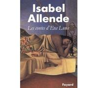 Les Contes d'Eva Luna - Isabel Allende - Fayard - broché - Roman