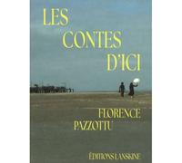 Les contes d'ici à lire n'importe où - Florence Pazzottu - Lanskine - broché - Poésie