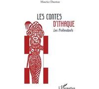 Maurice Daumas – Les contes d'Ithaque : Les Prétendants – Broché