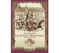 Les Contes Drolatiques Paul Brizzi (Auteur), Gaëtan Brizzi (Auteur)