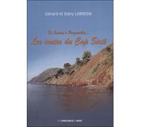 Les contes du cap sicie - LORIDON Gérard et Da - Presses Du Midi - broché - Roman