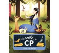 Les Contes Du Cp - Tome 9 - Blanche-Neige