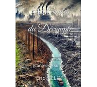 Les Contes du Décompte: (Contes de survie)