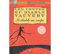 Les Contes Du Diable Vauvert - Le Diable Au Corps