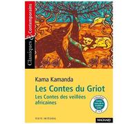 Les Contes Du Griot - Les Contes Des Veillées Africaines