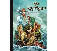 Les contes du Korrigan, Recueil 2 : T3, Les Fleurs d'écume ; T4, La Pierre de Justice