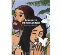 Michel Tournier – Les contes du médianoche – Poche