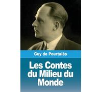 Les Contes du Milieu du Monde