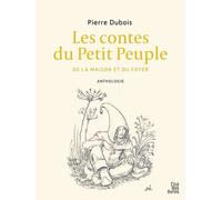 Les contes du Petit Peuple - Pierre Dubois - Cite Des Livres - broché - Contes / Légendes