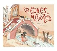 Les contes du vaporetto Didier Lévy (Auteur), Tiziana Romanin (Illustration)