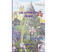 Les contes d'un rêveur