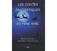 Les Contes Fantastiques du Père Noël