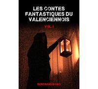Les contes fantastiques du Valenciennois