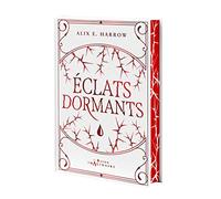 Les Contes Fracturés, Tome 1 : Éclats Dormants