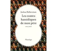 Les contes hassidiques de mon père