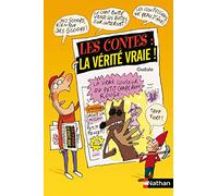 Les contes : la vérité vraie !