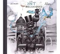 Les Contes Mécaniques - Silence