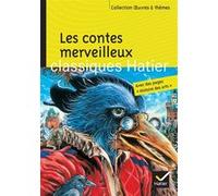 Les contes merveilleux Sophie Valle (Auteur), Hélène Potelet (Collection dirigée par), Georges Decote (Collection dirigée par)