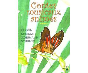 Les Contes musicaux animés - Volume 2 : Chopin - Strauss - Schumann - Schubert DVD