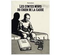 Les Contes noir du chien de la casse - Remedium - Des Ronds Dans L'o - broché - Bande dessinée jeunesse