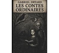 Les contes ordinaires