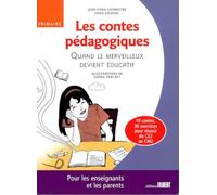 Les Contes pédagogiques. Quand le merveilleux devient éducatif