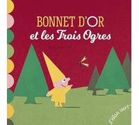 Les contes petits M - Bonnet d'or et les trois ogres (éd.2018)