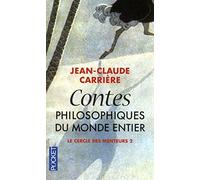Les contes philosophiques du monde entier: Le cercle des menteurs 2 (2)