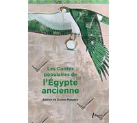 Les contes populaires de l'Egypte ancienne - Gaston Maspero - Libretto - broché - Contes / Légendes
