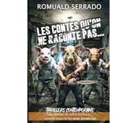 Les contes qu'on ne raconte pas !