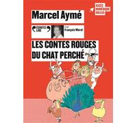 Marcel Aymé – Les contes rouges du chat perché – Texte lu par François Morel – CD audio