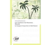 Les conteurs du nouveau monde - BUSTAMANTE-C - P.academiques Francophones - broché - Essai