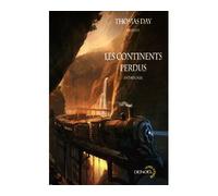 Les continents perdus - Ian R. MacLeod - Denoël - broché - Roman