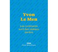 Les continents sont des radeaux perdus