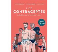 Les Contraceptés - Edition augmentée Guillaume Daudin (Auteur), Stéphane Jourdain (Auteur), Caroline Lee (Dessinateur)