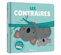 Jay Fleck – Les contraires – Un livre magique à renverser ! – Cartonné – Auzou