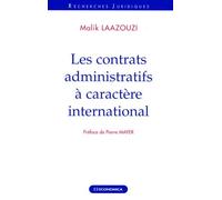 Contrats administratifs a caractere international (les)