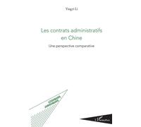 Les contrats administratifs en Chine Une perspective comparative - Yingyi Li - L'harmattan - broché - Etude