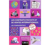 Les contrats d'achats et de ventes internationaux : les fondamentaux