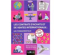 Les contrats d'achats et de ventes internationaux : les fondamentaux - Bettina Descours - Genie Des Glaciers - broché - Essai