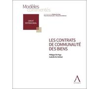 Les contrats de communauté des biens - Isabelle De Stefani - Anthemis - broché - Etude