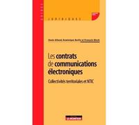 Les contrats de communications électroniques - Denis Alland - Le Moniteur - broché - Etude